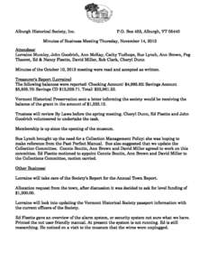 Alburgh Historical Society, Inc.  P.O. Box 453, Alburgh, VTMinutes of Business Meeting Thursday, November 14, 2013 Attendees: