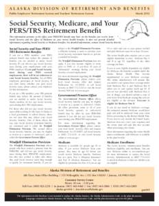 Economy of the United States / Healthcare reform in the United States / Presidency of Lyndon B. Johnson / Independent agencies of the United States government / United States / Medicare / Social Security Administration / Federal Insurance Contributions Act tax / Windfall Elimination Provision / Federal assistance in the United States / Social Security / Government