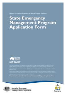 National Partnership Agreement on Natural Disaster Resilience  State Emergency Management Program Application Form
