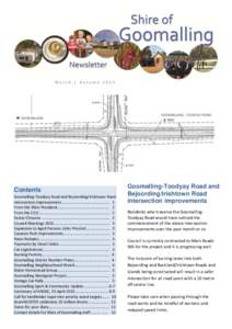 March | AutumnContents Goomalling-Toodyay Road and Bejoording/Irishtown Road intersection improvements............................................. 1 From the Shire President.......................................