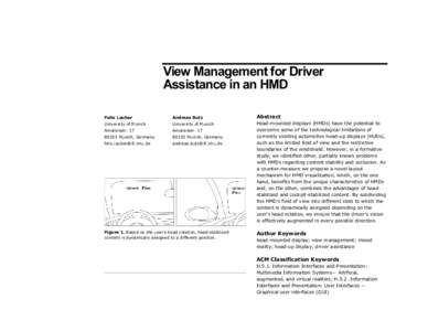 View Management for Driver Assistance in an HMD Felix Lauber Andreas Butz