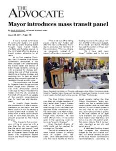 Mayor introduces mass transit panel By SKIP DESCANT, Advocate business writer March 25, [removed]Page: 1B A newly named commission of community leaders will spend the next 12 weeks studying Baton