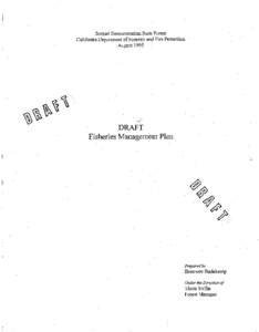 Soquel Demonstration State Forest California Department of Forestry and Fire Protection August 1995 DRAFT Fisheries Management Plan