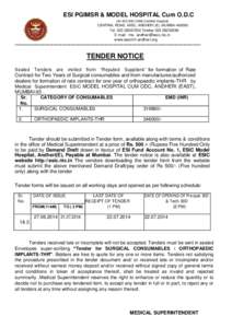 ESI PGIMSR & MODEL HOSPITAL Cum O.D.C (An ISO 9001:2008 Certified Hospital) CENTRAL ROAD, MIDC, ANDHERI (E), MUMBAI[removed]Tel[removed]Telefax[removed]