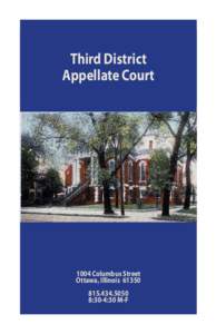 Third District Appellate Court 1004 Columbus Street Ottawa, Illinois[removed]5050