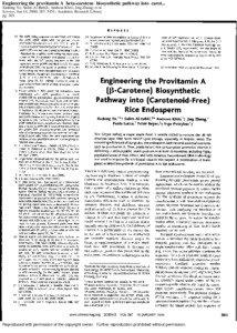 Engineering the provitamin A beta-carotene biosynthetic pathway into carot... Xudong Ye; Salim Al-Babili; Andreas Kloti; Jing Zhang; et al Science; Jan 14, 2000; 287, 5451; Academic Research Library