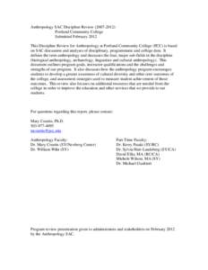 Anthropology SAC Discipline Review[removed]Portland Community College Submitted February 2012 This Discipline Review for Anthropology at Portland Community College (PCC) is based on SAC discussion and analyses of dis