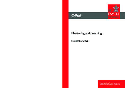 OP66  Mentoring and coaching November 2008  © 2008 Royal College of Psychiatrists