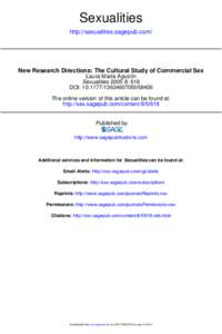 Sexualities http://sexualities.sagepub.com/ New Research Directions: The Cultural Study of Commercial Sex Laura María Agustín Sexualities[removed]: 618