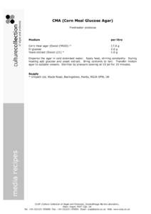 CMA (Corn Meal Glucose Agar)  Freshwater protozoa  Medium   per litre 