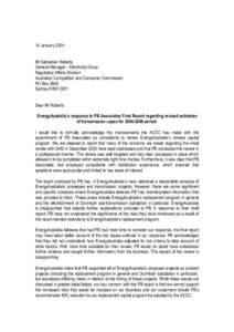 14 January 2004 Mr Sebastian Roberts General Manager – Electricity Group Regulatory Affairs Division Australian Competition and Consumer Commission PO Box 3648