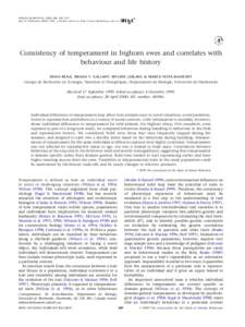 ANIMAL BEHAVIOUR, 2000, 60, 589–597 doi:[removed]anbe[removed], available online at http://www.idealibrary.com on Consistency of temperament in bighorn ewes and correlates with behaviour and life history DENIS RE