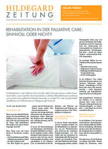 HOLLER FORUM SPIRITUALITÄT IN DER PALLIATIVE CARE:	 HERAUSFORDERUNG RELIGIÖSE VIELFALT DR. LILO ROOST VISCHER  HAUSZEITUNG PALLIATIVZENTRUM HILDEGARD