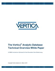 Database theory / Databases / Vertica / Column-oriented DBMS / Extensible Storage Engine / Database / Syncsort / Materialized view / Select / Data management / Database management systems / Data