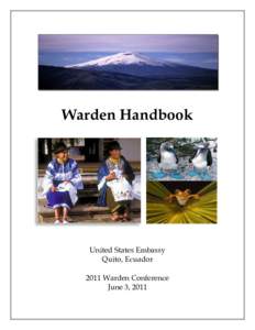 Warden Handbook  United States Embassy Quito, Ecuador 2011 Warden Conference June 3, 2011