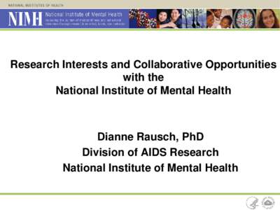 Research Interests and Collaborative Opportunities with the National Institute of Mental Health