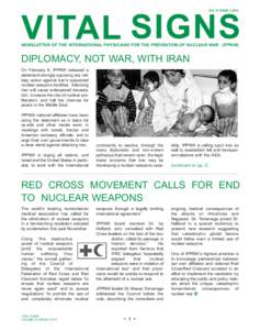 VOL 23 ISSUEVITAL SIGNS NEWSLETTER OF THE INTERNATIONAL PHYSICIANS FOR THE PREVENTION OF NUCLEAR WAR (IPPNW)  DIPLOMACY, NOT WAR, WITH IRAN