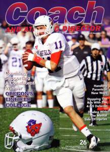 Playing To Personnel’s Strengths Proves... SUCCESSFUL, CONSISTENT Oregon’s Linfield College has finished with a winning