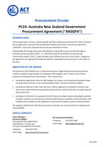 Procurement Circular PC10: Australia New Zealand Government Procurement Agreement (“ANZGPA”) INTRODUCTION All Australian State, Territory, Commonwealth and New Zealand governments (the ‘Parties’) entered into an 