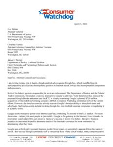 April 21, 2010 Eric Holder Attorney General U.S. Department of Justice 950 Pennsylvania Avenue, NW Washington, DC[removed]