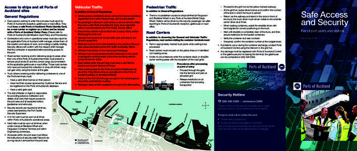 Access to ships and all Ports of Auckland sites Vehicular Traffic  Pedestrian Traffic