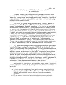 June 7, 2004 The Early History of AUSUDIAP – the Precursor to AIARD By Hugh Popenoe It is indeed an honor to be here tonight to celebrate the 40th anniversary of our organization and to recount activities of 40 years a