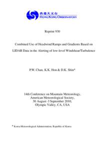 Airport infrastructure / Aeronautics / Tailwind / LIDAR / Wind shear / Hong Kong International Airport / Microburst / Runway / Meteorology / Atmospheric sciences / Wind