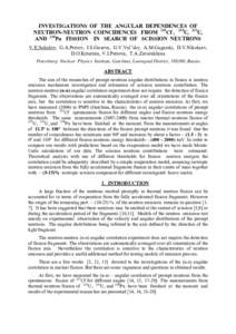 INVESTIGATIONS  OF  THE  ANGULAR  DEPENDENCES  OF  NEUTRON-NEUTRON  COINCIDENCES   FROM   233U,  235U ,  239Pu  AND  252Cf   FISSION    IN   SEARCH  OF   SCISSION  NEUTRONS