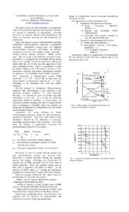 Alexey Beliakov ELIT Co., Kursk-26; 305026, Russia e-mail: [removed] The paper reveals the main principles of Asymmetric Type Electrochemical Capacitors development. Besides, the concept of asymmetry is represe