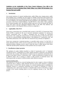 Guidelines on the Applicability of the Noise Control Ordinance (Cap[removed]to the Operation of Concrete Batching Plant, Public Filling Area, Public Fill Stockpiling Area, Barging Point and Landfill 1.  Introduction