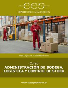 Área Logística y Abastecimiento  Curso ADMINISTRACIÓN DE BODEGA, LOGÍSTICA Y cONTROL DE STOCK