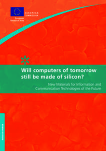 Will computers of tomorrow still be made of silicon? success stories  New Materials for Information and