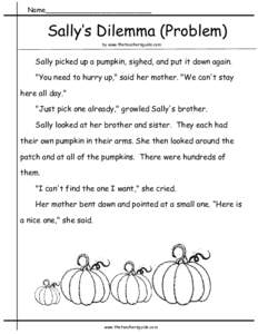 Name_________________________  Sally’s Dilemma (Problem) by www.theteachersguide.com  Sally picked up a pumpkin, sighed, and put it down again.