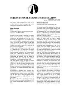 INTERNATIONAL ROGAINING FEDERATION IRF Newsletter, January 2000 PO Box 3, Central Park, 3145, Australia The purpose of this newsletter is to bring you up to date with what has been happening on the