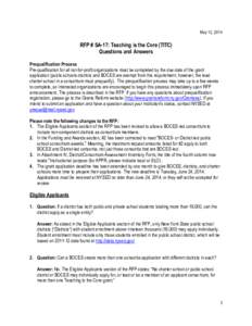 May 12, 2014  RFP # SA-17: Teaching is the Core (TITC) Questions and Answers Prequalification Process Pre-qualification for all not-for-profit organizations must be completed by the due date of the grant