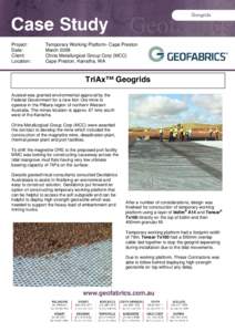 Geotechnical engineering / States and territories of Australia / Tensar / Cape Preston / Geogrid / Geotextile / China Metallurgical Group Corporation / Iron ore / Karratha /  Western Australia / Geography of Western Australia / Pilbara / Geography of Australia