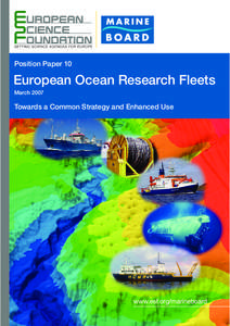 Position Paper 10  European Ocean Research Fleets March[removed]Towards a Common Strategy and Enhanced Use