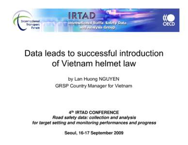 Microsoft PowerPoint[removed]Section 7-Data leads to sucessful intro of VN helmet law.pptx