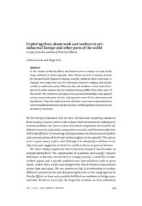 Exploring ideas about work and workers in preindustrial Europe and other parts of the world A reply from the authors of Worthy Effforts Catharina Lis and Hugo Soly Abstract In the reviews of Worthy Efforts, the book is s