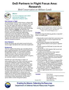 DoD Partners in Flight Focus Area: Research Bird Conservation on Military Lands Mission To conserve migratory and resident birds and their habitats on