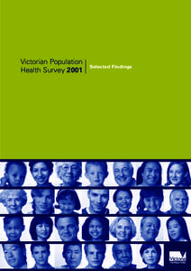 Victorian Population Health Survey 2001 Selected Findings  Victorian Population Health