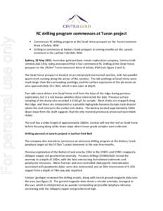 For personal use only  RC drilling program commences at Turon project • •