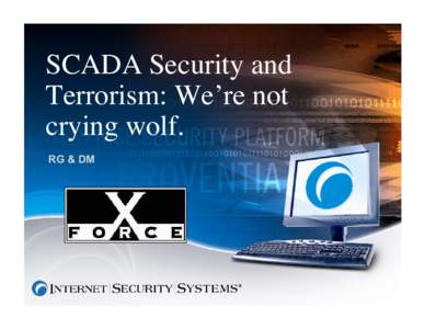 SCADA Security and Terrorism: We’re not crying wolf. RG & DM  Agenda