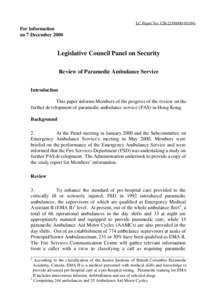 LC Paper No. CB[removed])  For information on 7 December[removed]Legislative Council Panel on Security
