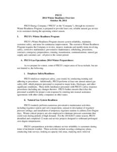 PECO 2014 Winter Readiness Overview October 30, 2014 PECO Energy Company (“PECO” or the “Company”), through its extensive Winter Readiness Program, is prepared to provide least-cost, reliable natural gas service 