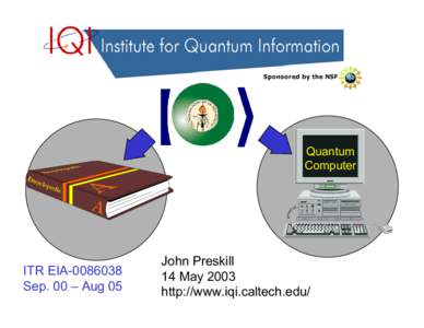 Q Quantum Computer ITR EIA[removed]Sep. 00 – Aug 05