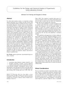 Guidelines for the Design and Statistical Analysis of Experiments Using Laboratory Animals Michael F. W. Festing and Douglas G. Altman Abstract For ethical and economic reasons, it is important to design