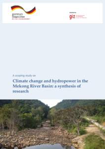 Published by:  A scoping study on Climate change and hydropower in the Mekong River Basin: a synthesis of