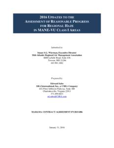 2016 UPDATES TO THE ASSESSMENT OF REASONABLE PROGRESS FOR REGIONAL HAZE IN MANE-VU CLASS I AREAS  Submitted to: