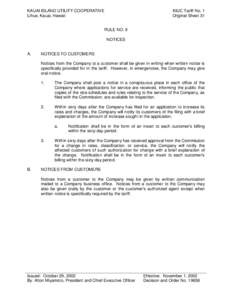 KAUAI ISLAND UTILITY COOPERATIVE Lihue, Kauai, Hawaii KIUC Tariff No. 1 Original Sheet 31 RULE NO. 9